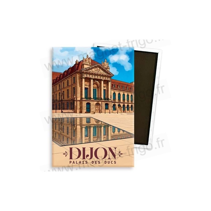 Aimant frigo Dijon - Palais des Ducs